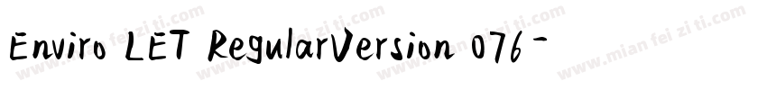 Enviro LET RegularVersion 076字体转换
